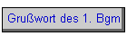 Gruwort des 1. Bgm